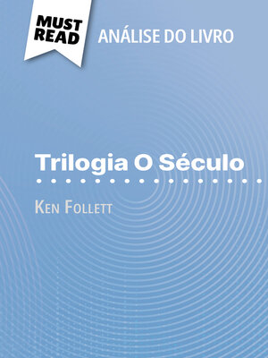 cover image of Trilogia O Século de Ken Follett (Análise do livro)